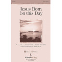 Jesus Born On This Dday