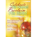 Cel9ebrate His Name Proclaim His Birth