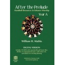 After the Prelude, Year A - Digital Version