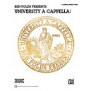 Ben Folds Presents University A Cappella!