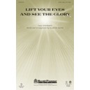 Lift Your Eyes and See the Glory