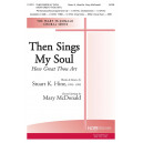 Then Sings My Soul (How Great Thou Art) (Orch)