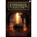 Emmanuel Has Come (Acc. CD)