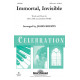 Immortal Invisible