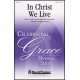 In Christ We Live