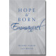 Hope Is Born Emmanuel