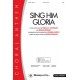 Sing Him Gloria (Acc. CD)