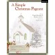 Simple Christmas Pageant, A (Preview Pak)