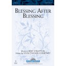 Blessing After Blessing