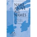 Name Above All Names (Acc. CD)