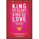King Of Glory King of Love (Score)