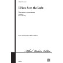 I Have Seen The Light