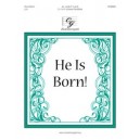 He is Born