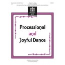Processional and Joyful Dance