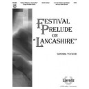 Festival Prelude on Lancashire - Organ/HB Score