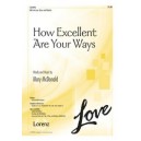 How Excellent Are Your Ways (Acc. CD)