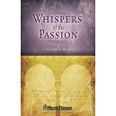 Whispers of the Passion (Acc. CD)