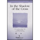 In The Shadow Of The Cross