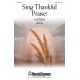 Sing Thankful Praise