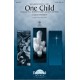 One Child (SAB)