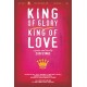 King Of Glory King of Love (CD)