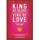 King Of Glory Kiing of Love (Bulletins)