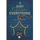 Baby Changes Everything, A (Orch)