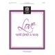 Love Will Find a Way