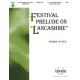 Festival Prelude on Lancashire