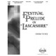 Festival Prelude on Lancashire - Organ/HB Score