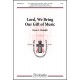 Lord We Bring Our Gift of Music