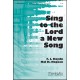 Sing To The Lord a New Song