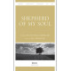 Shepherd of My Soul