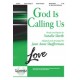 God Is Calling Us