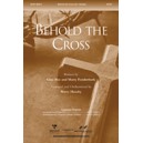 Behold the Cross