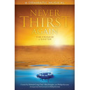 Never Thirst Again (Acc. CD)