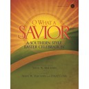 O What a Savior (Acc. CD)