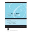 All To Bring You Glory (Acc. CD)