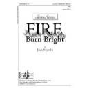 Fire Burn Bright