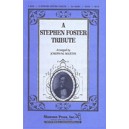 Stephen Foster Tribute