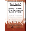 O Sacred Head Now Wounded (Orch)