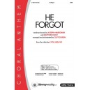 He Forgot (Orch)
