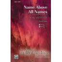 Name Above All Names (Orch)