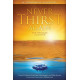 Never Thirst Again (CD)