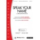 Speak Your Name (Acc. CD)