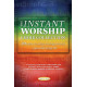 Instant Worship Choir Collection, The