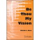 Be Thou My Vision