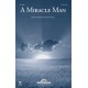 Miracle Man, A