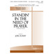 Standin in the Need of Prayer (Acc. CD)