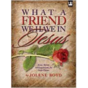 What A Friend We Have In Jesus